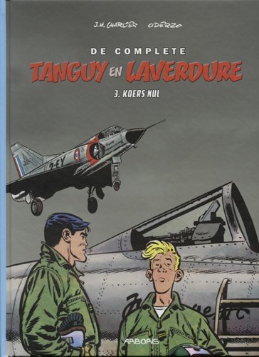 Complete Tanguy en Laverdure 3 - Koers nul, Hardcover (Arboris)