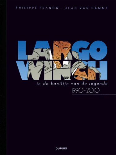 Largo Winch  - In de kantlijn van de legende, Hc+stofomslag, Largo Winch - HC (Dupuis)