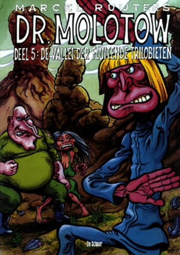 Dr. Molotow 5 - De vallei der Fluitende Trilobieten, Softcover (De Schaar)