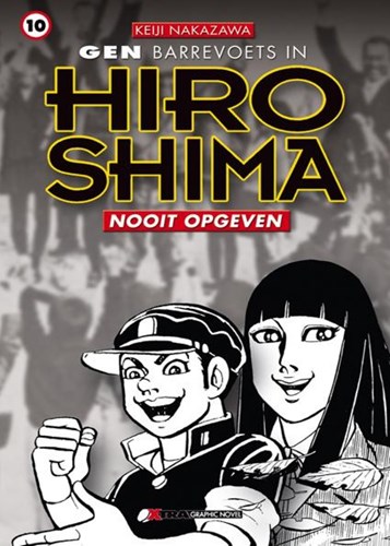 Hiroshima 10 - Nooit opgeven, Softcover (Xtra)