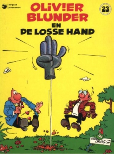 Olivier Blunder 23 - Olivier Blunder en de losse hand, Softcover (Dargaud)