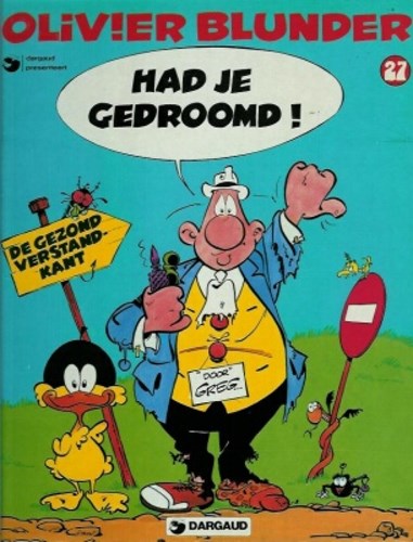 Olivier Blunder 27 - Had je gedroomd !, Softcover (Dargaud)