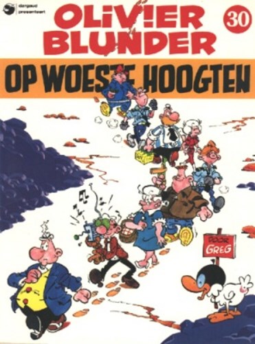 Olivier Blunder 30 - Olivier Blunder op woeste hoogten, Softcover (Dargaud)