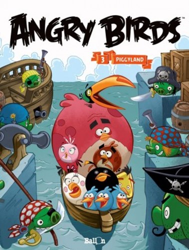 Angry Birds 3 - Piggyland, Softcover (Ballon)