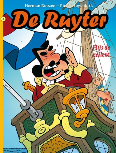 Ruyter, de 3 - Hijs de zeilen!, Softcover (Strip2000)
