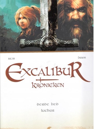Excalibur kronieken 3 - Derde lied: Luchar, Softcover (Daedalus)