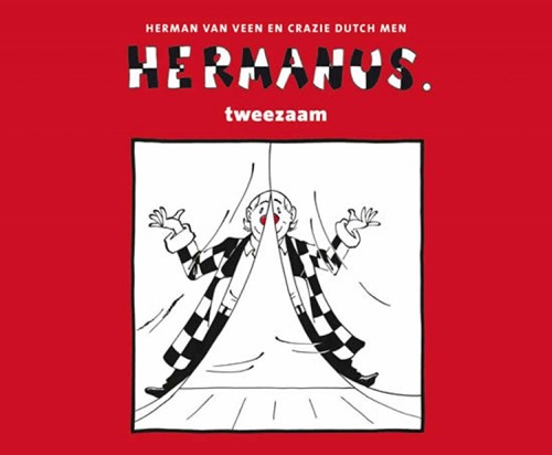 Hermanus 1 - Tweezaam, Softcover (Strip2000)