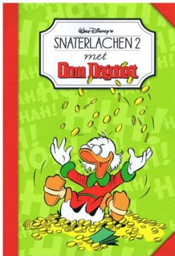 Donald Duck - Snaterlachen 2 - Snaterlachen met Oom Dagobert, Softcover (Sanoma)