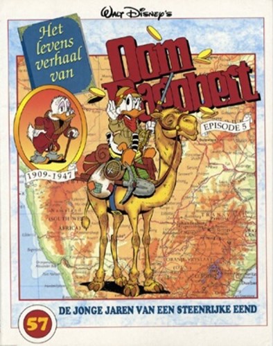 Oom Dagobert 57 - Het levensverhaal van Oom Dagobert 5 - 1909-1947, Softcover, Eerste druk (1997) (De Geïllustreerde Pers)