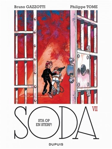 Soda 7 - Sta op en sterf!, Softcover, Soda - softcover (Dupuis)