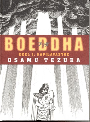 Boeddha 1 - Kapilavastoe, Hardcover (Uitgeverij L)