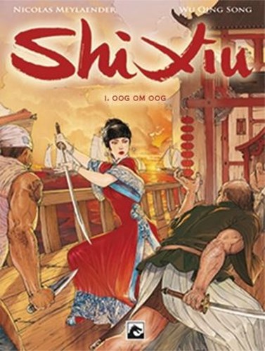 Shi Xiu 1 - Oog in oog, Softcover (Dark Dragon Books)