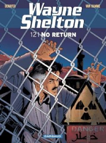 Wayne Shelton 12 - No Return, Softcover (Dargaud)