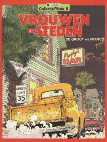 Collectie Pilote 8 / Vrouwen en steden  1 - Vrouwen en steden 1, Softcover (Dargaud)
