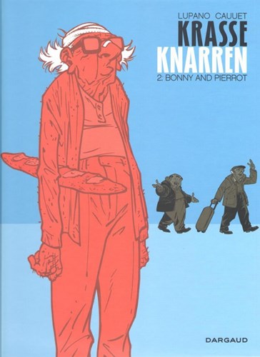 Krasse Knarren 2 - Bonny and Pierrot, Hardcover (Dargaud)