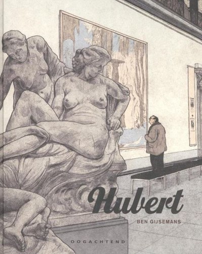 Ben Gijsemans  - Hubert, Hardcover (Oogachtend)