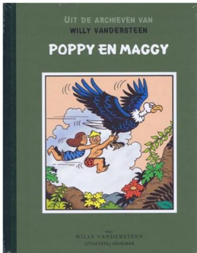 Uit de archieven van Willy Vandersteen 18 - Poppy en Maggy, Hc+linnen rug (Adhemar)