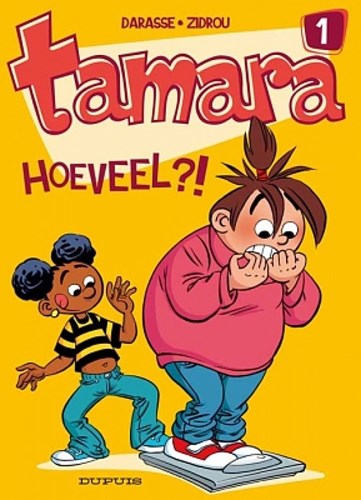 Tamara 1 - Hoeveel?!, Softcover (Dupuis)