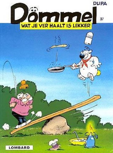 Dommel 37 - Wat je ver haalt is lekker, Softcover (Lombard)