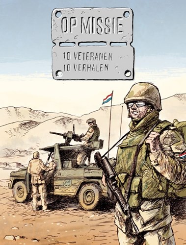 Op Missie 1 - 10 veteranen 10 verhalen (Cover Erik Kriek) - Afganistan, Softcover (Strip2000)