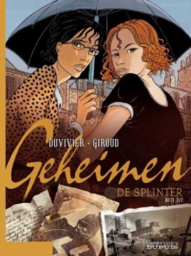 Geheimen 2 - De splinter 2/2, Softcover (Dupuis)
