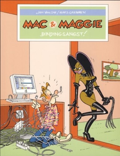 Mac & Maggie 1 - Bindingsangst!, Softcover, Eerste druk (2009)