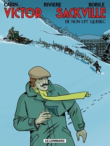 Victor Sackville 19 - De non uit Quebec, Softcover, Eerste druk (2005) (Lombard)