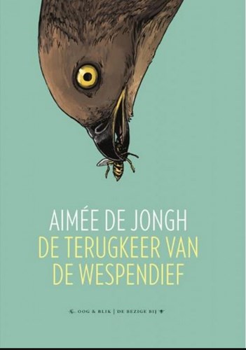 Aimée de Jongh  - De terugkeer van de wespendief, Hardcover (OB)
