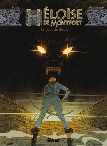 Héloïse van Montfort 2 - De duivelsbrug, Hardcover (Arboris)