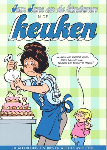 Jan, Jans en de kinderen themareeks  - Jan, Jans en de kinderen in de Keuken, Softcover (Sanoma)