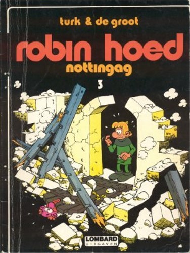 Robin Hoed 3 - Nottingag, Softcover, Eerste druk (1980) (Lombard)