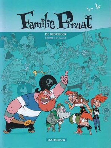 Familie piraat 2 - De bedrieger, Softcover (Dargaud)