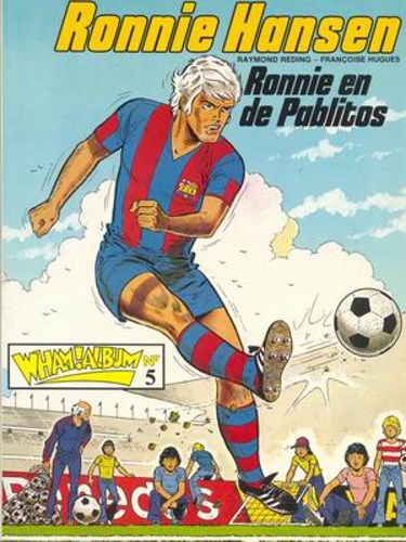 Ronnie Hansen 1 - Ronnie en de Pablitos, Softcover (Harko)