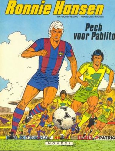 Ronnie Hansen 4 - Pech voor Pablito, Softcover (Novedi)