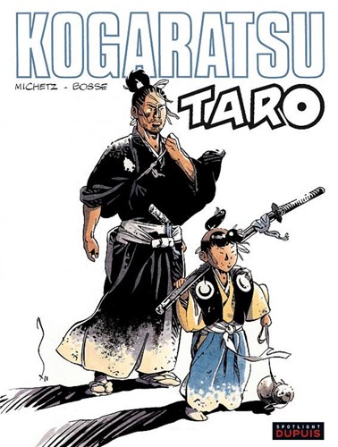 Kogaratsu 13 - Taro, Softcover, Kogaratsu - SC (Dupuis)
