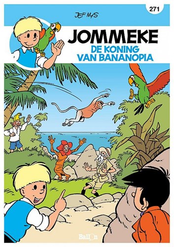 Jommeke 271 - De koning van Bananopia, Softcover, Jommeke - Relook (Ballon)