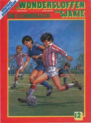Wondersloffen van Sjakie, de 12 - De comeback, Softcover (Big Balloon)