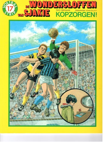Wondersloffen van Sjakie, de 17 - Kopzorgen !, Softcover (Big Balloon)