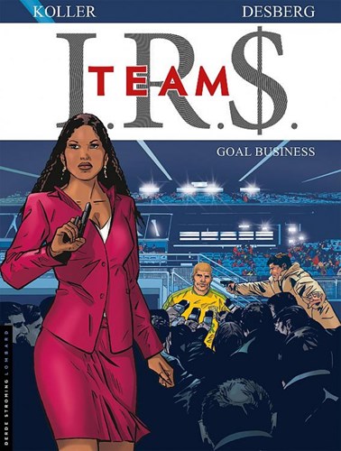 IR$ - Team 3 - Goal Business, Softcover (Lombard)