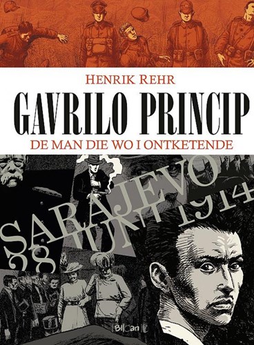 Henrik Rehr - Diversen  - Gavrilo Princip, Hardcover (Blloan)