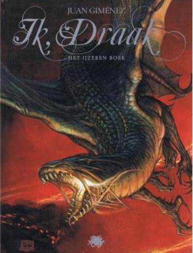 Ik, Draak 2 - Ijzeren boek, Hardcover (Medusa)