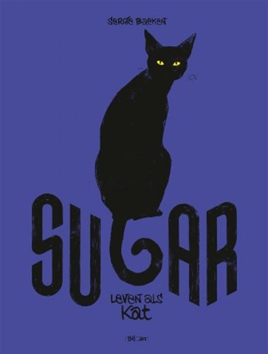 Serge Baeken - Collectie  - Sugar - Leven als een kat, Hardcover (Blloan)