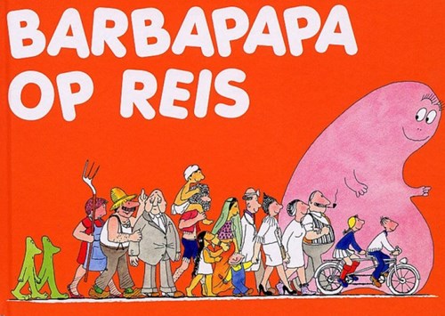 Barbapapa 2 - Barbapapa op reis, Hardcover (Gottmer)
