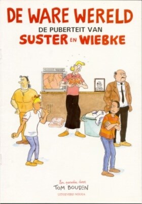 Suske en Wiske - Parodieen  - De ware wereld, De puberteit van Suster en Wiebke, Softcover (Nouga)