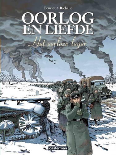 Oorlog en liefde 6 - Het Eerloze Leger, Hardcover (Casterman)