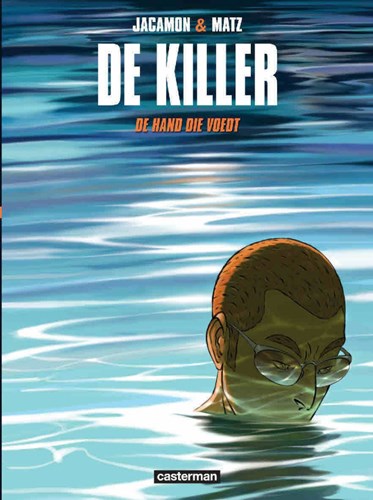 Killer, de 12 - De hand die voedt, Hardcover (Casterman)