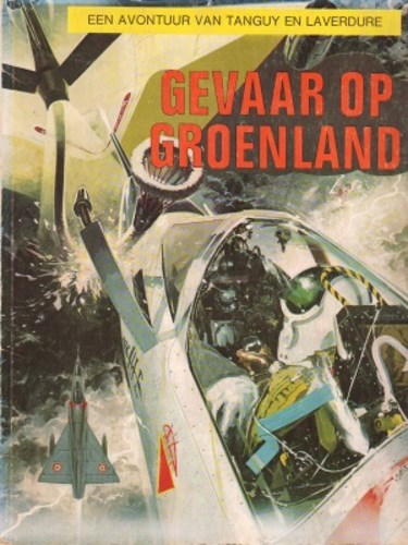 Tanguy en Laverdure 6 - Gevaar op Groenland, Softcover (Dargaud)