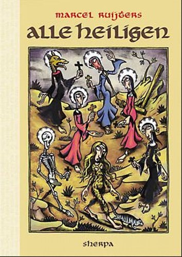 Marcel Ruijters  - Alle Heiligen, Hardcover (Sherpa)