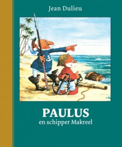 Paulus de boskabouter - Gouden Klassiekers 8 - En schipper Makreel, Hardcover (MEULDER)