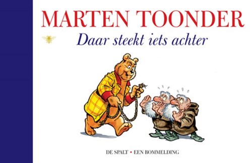 Bommel en Tom Poes - Blauwe reeks 58 - Daar steekt iets achter, Hardcover (De Bezige Bij)